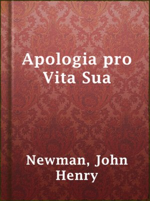 cover image of Apologia pro Vita Sua